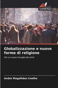 bokomslag Globalizzazione e nuove forme di religione