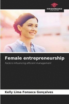 bokomslag Female entrepreneurship