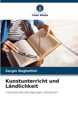 bokomslag Kunstunterricht und Lndlichkeit