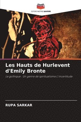 bokomslag Les Hauts de Hurlevent d'Emily Bronte