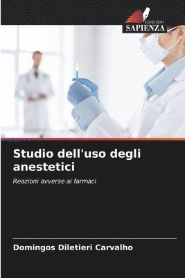 bokomslag Studio dell'uso degli anestetici