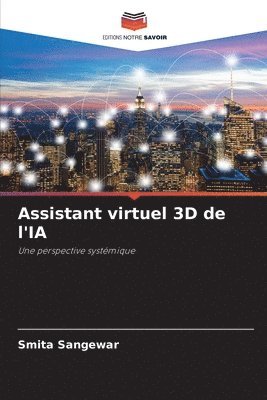 bokomslag Assistant virtuel 3D de l'IA