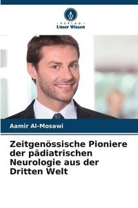 bokomslag Zeitgenssische Pioniere der pdiatrischen Neurologie aus der Dritten Welt