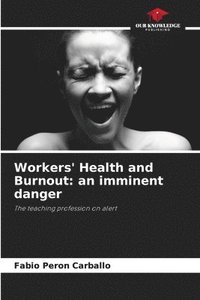 bokomslag Workers' Health and Burnout