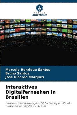 Interaktives Digitalfernsehen in Brasilien 1