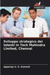 bokomslag Sviluppo strategico dei talenti in Tech Mahindra Limited, Chennai