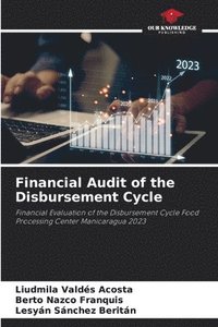 bokomslag Financial Audit of the Disbursement Cycle