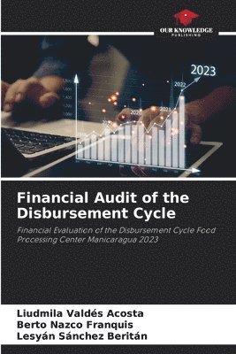 Financial Audit of the Disbursement Cycle