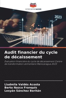 Liudmila Valdés Acosta, Berto Nazco Franquis, Lesyán Sánchez Beritán - Audit financier du cycle de décaissement, Häftad