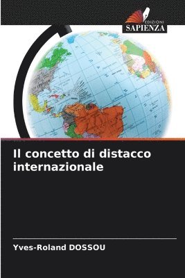 bokomslag Il concetto di distacco internazionale