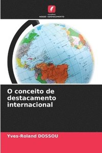 bokomslag O conceito de destacamento internacional