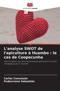 bokomslag L'analyse SWOT de l'apiculture  Huambo