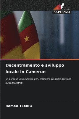 bokomslag Decentramento e sviluppo locale in Camerun