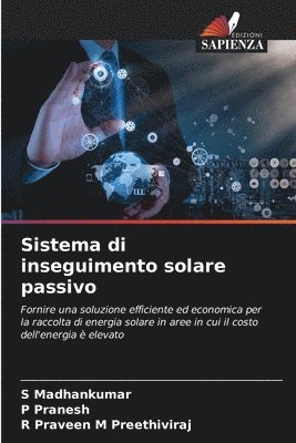 Sistema di inseguimento solare passivo 1