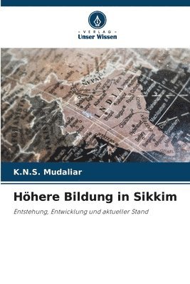 K N S Mudaliar, K. N. S. Mudaliar, K.N.S. Mudaliar - Höhere Bildung in Sikkim, Häftad