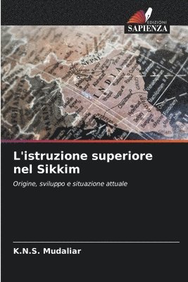 bokomslag L'istruzione superiore nel Sikkim