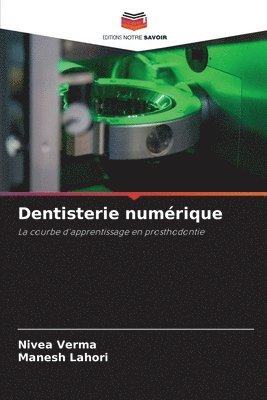 bokomslag Dentisterie numrique