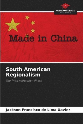 South American Regionalism