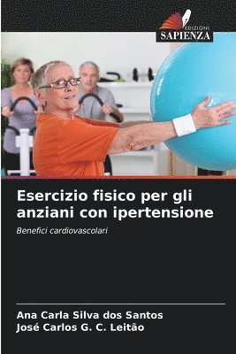 bokomslag Esercizio fisico per gli anziani con ipertensione