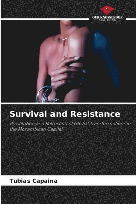 Survival and Resistance 1