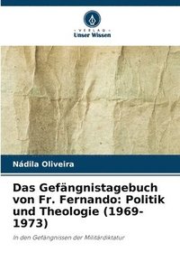 bokomslag Das Gefngnistagebuch von Fr. Fernando