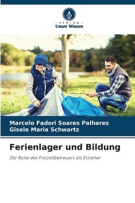 bokomslag Ferienlager und Bildung