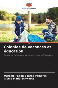 bokomslag Colonies de vacances et ducation