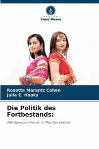 bokomslag Die Politik des Fortbestands