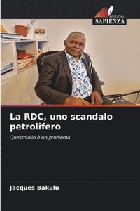 bokomslag La RDC, uno scandalo petrolifero