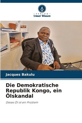 bokomslag Die Demokratische Republik Kongo, ein lskandal