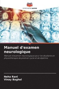 bokomslag Manuel d'examen neurologique