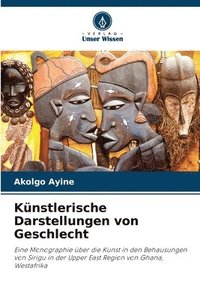 bokomslag Knstlerische Darstellungen von Geschlecht