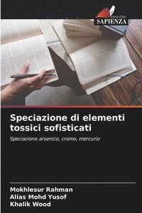 bokomslag Speciazione di elementi tossici sofisticati