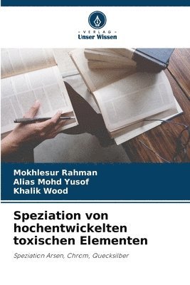 Speziation von hochentwickelten toxischen Elementen 1