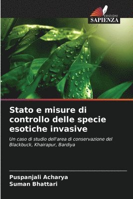 Stato e misure di controllo delle specie esotiche invasive