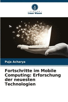 Puja Acharya - Fortschritte im Mobile Computing, Häftad