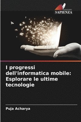 Puja Acharya - I progressi dell'informatica mobile, Häftad