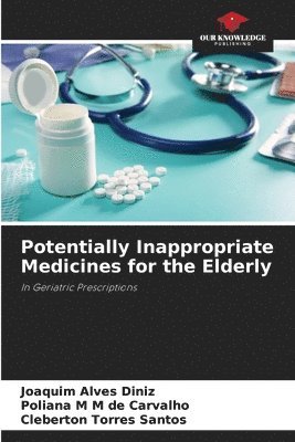 Potentially Inappropriate Medicines for the Elderly 1