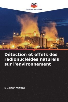 bokomslag Dtection et effets des radionuclides naturels sur l'environnement