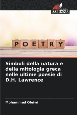 bokomslag Simboli della natura e della mitologia greca nelle ultime poesie di D.H. Lawrence