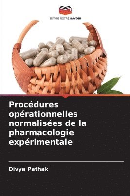 Procdures oprationnelles normalises de la pharmacologie exprimentale 1