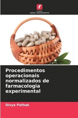 bokomslag Procedimentos operacionais normalizados de farmacologia experimental