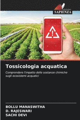 Bollu Manaswitha, D Rajeswari, Sachi Devi, D. Rajeswari, BOLLU MANASWITHA - Tossicologia acquatica, Häftad