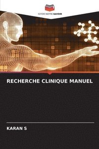 bokomslag Recherche Clinique Manuel