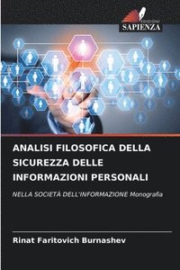 bokomslag Analisi Filosofica Della Sicurezza Delle Informazioni Personali