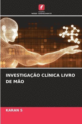 Karan S, KARAN S - Investigação Clínica Livro de Mão, Häftad