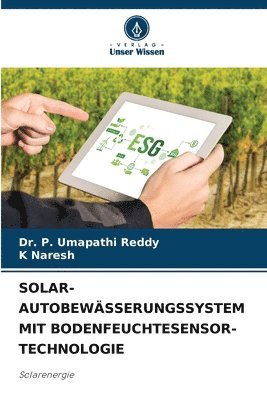 bokomslag Solar-Autobewsserungssystem Mit Bodenfeuchtesensor-Technologie