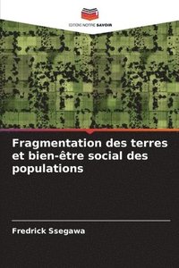 bokomslag Fragmentation des terres et bien-tre social des populations