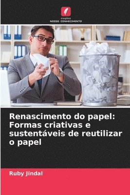 bokomslag Renascimento do papel