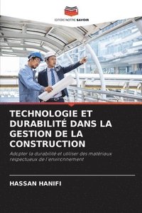 bokomslag Technologie Et Durabilit Dans La Gestion de la Construction